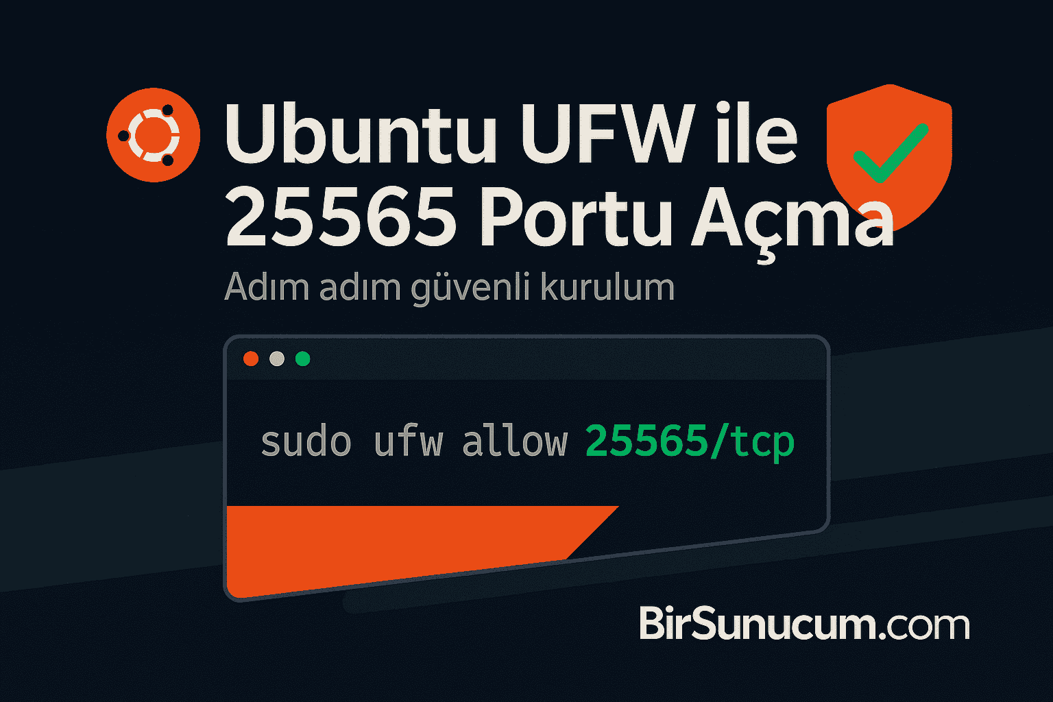 Ubuntu UFW ile Port Açma